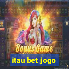 itau bet jogo